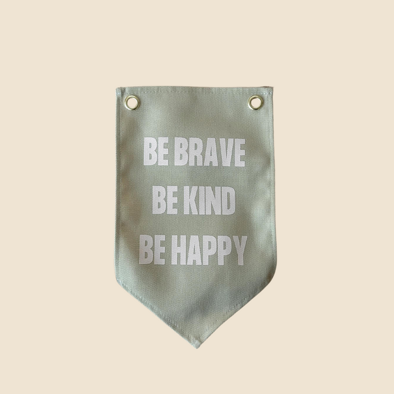 Be Brave Wall Banner
