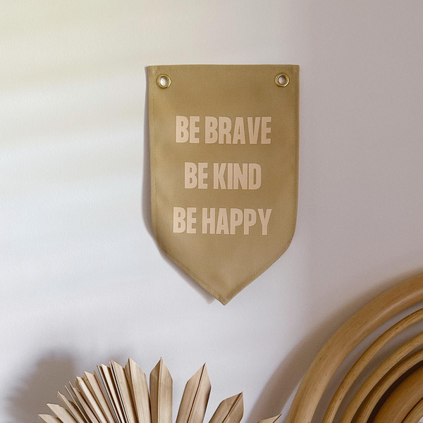 Be Brave Wall Banner
